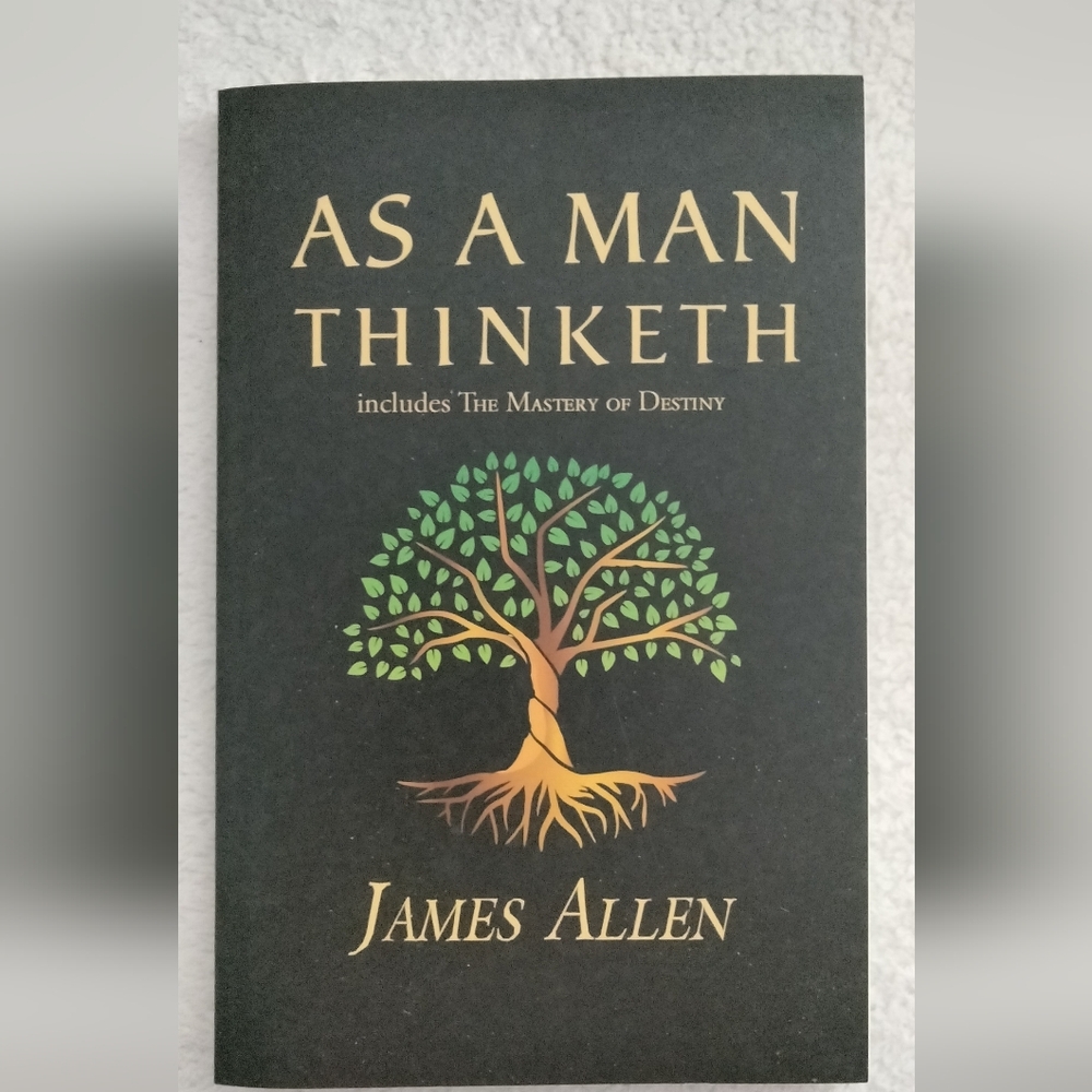 James Allen Book - 'As A Man Thinketh'